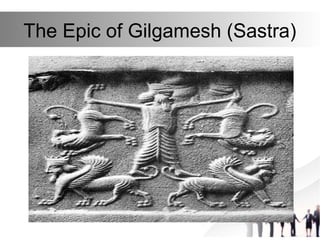 The Epic of Gilgamesh (Sastra)
 