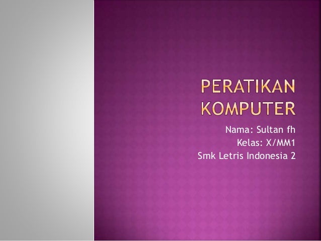 Cara Merakit Komputer Perakitan Komputer Smk Kelas X