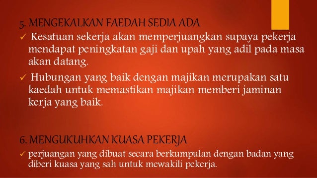 Peranan Kesatuan Sekerja