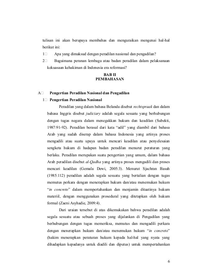 Peranan Lembaga Peradilan Dalam Pelaksanaan Kekuasaan Kehakiman Di In Peranan Lembaga Peradilan Dalam Pelaksanaan Kekuasaan Kehakiman Di In