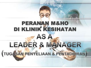 Peranan Tanggungjawab Pegawai Perubatan Kesihatan 1