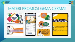 MATERI PROMOSI GEMA CERMAT
 