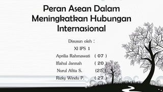 Peran ASEAN | PPTX