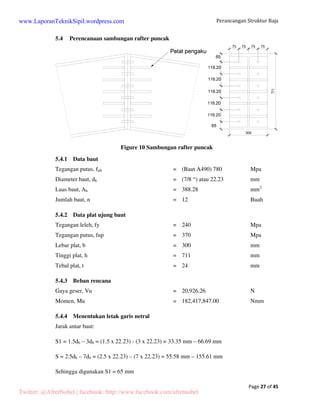 Perancangan Struktur Baja 
www.LaporanTeknikSipil.wordpress.com 
5 4 3 5 0,267 60004 0.985 60003 
384 48 384 200,000 (280 104) 48 200,000 (280 104) 
Page 10 of 45 
qdy L Py L 
x 
E Ix E Ix 
d 
 	 	  	 	 

 
  
 
  

 
  
 
  

 
  
 
  
 
