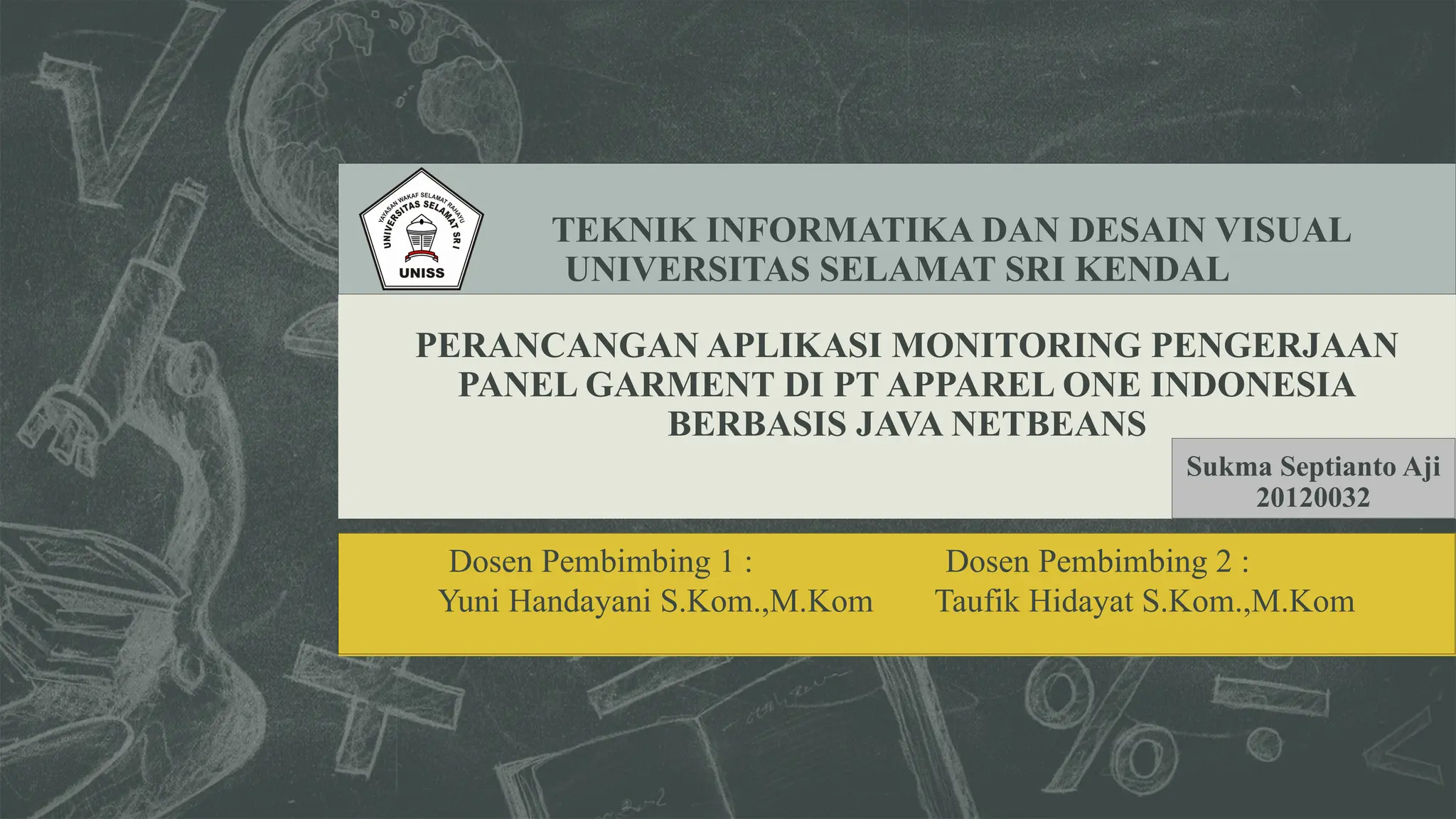 PERANCANGAN APLIKASI MONITORING PENGERJAAN PANEL GARMENT DI PT.pptx