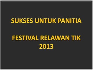 Perancangan festival relawan tik jatim