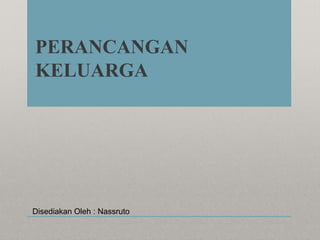 Keluarga terbaik perancang yang Jaga Kesehatan