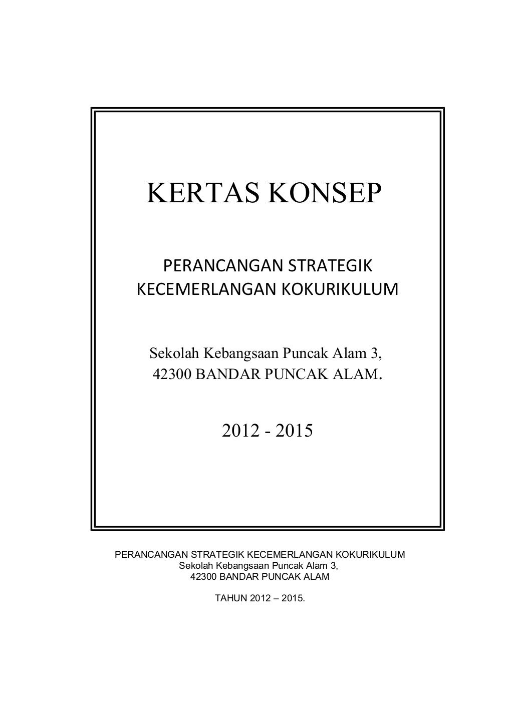 Perancangan strategik ko kurikulum skpa3 2013 ke-3