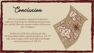 Peran dan Kontribusi Indonesia Dalam ASEAN.pdf