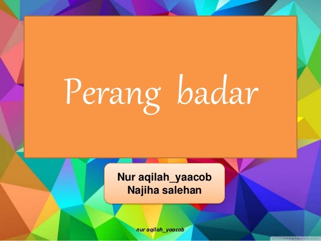 Perang Badar N Perang Uhud