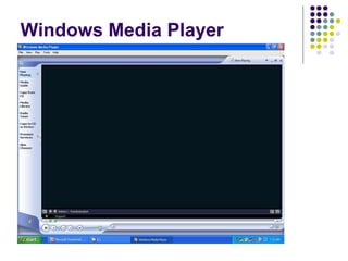 Windows Media Player
 