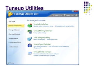 Tuneup Utilities
 