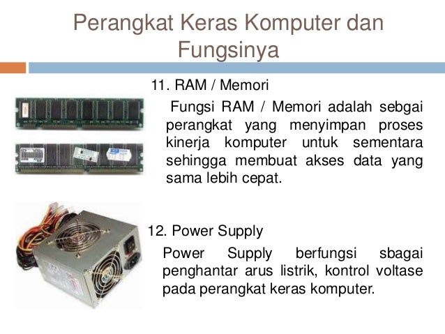 20 Macam Perangkat Keras Komputer Fungsinya 6 11 Ram Memori