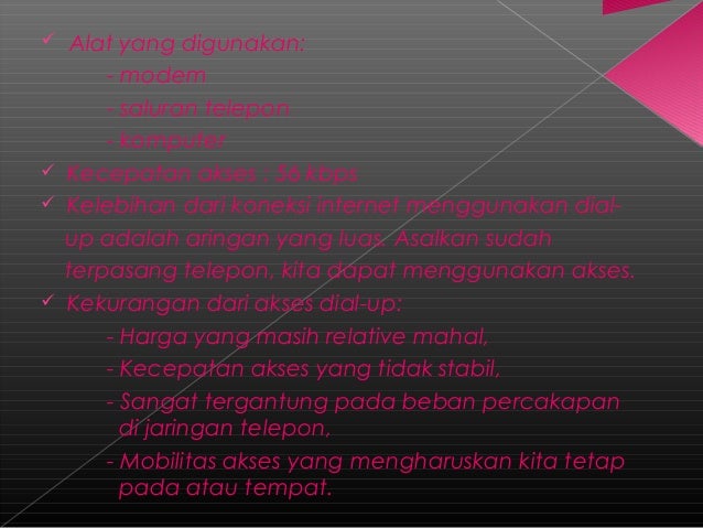 Perangkat Keras Yang Digunakan Akses Internet