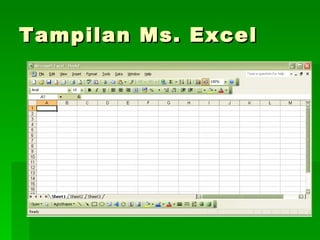Tampilan Ms. Excel 
