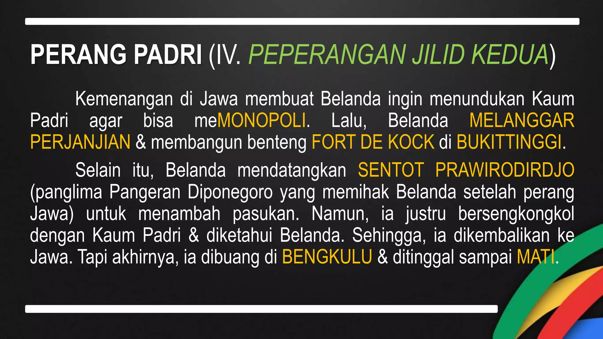 Sejarah perang padri perang diponegoro ppt