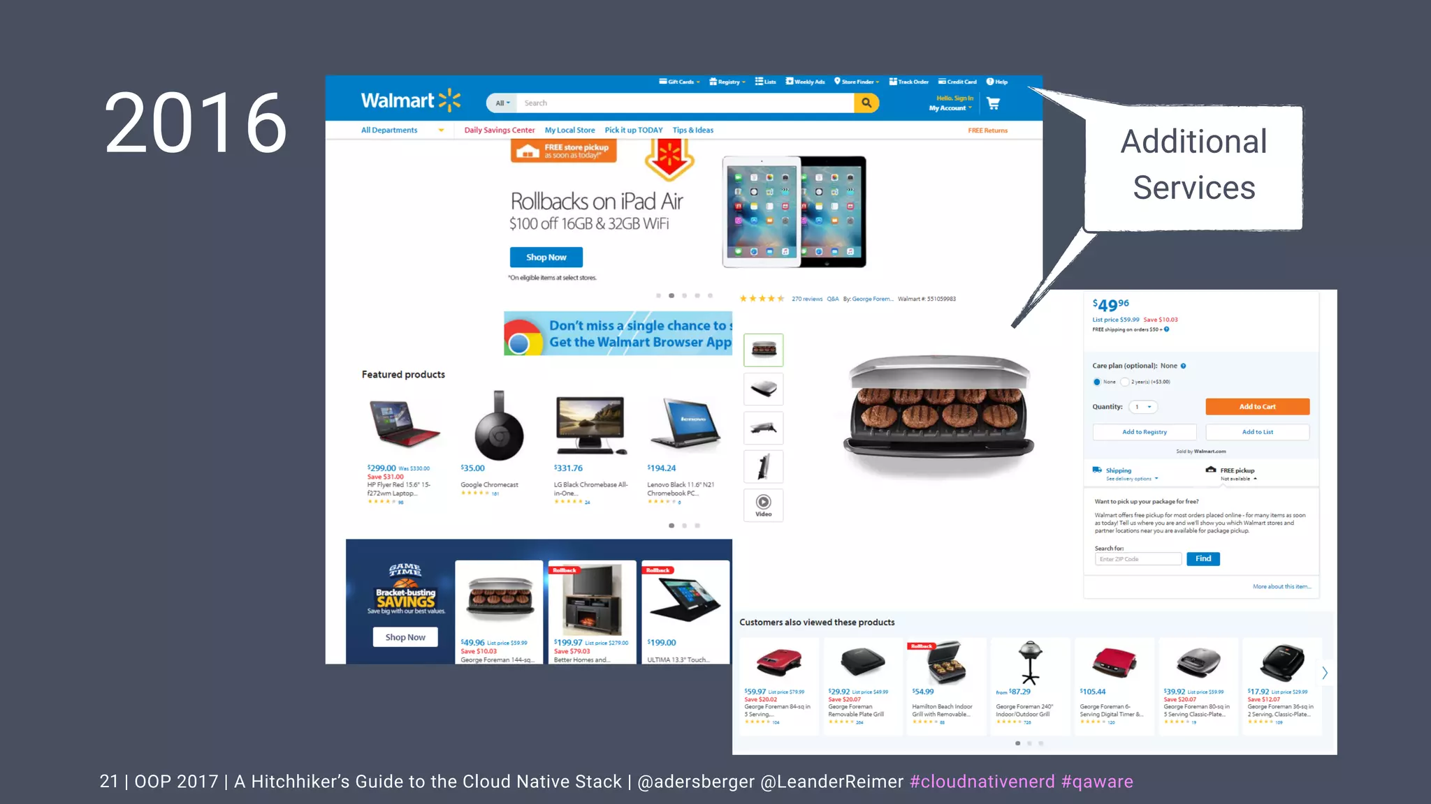| OOP 2017 | A Hitchhiker’s Guide to the Cloud Native Stack | @adersberger @LeanderReimer #cloudnativenerd #qaware
2016
21
Additional
Services
 