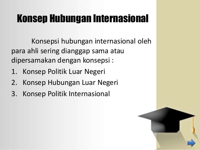 Peran Indonesia Dalam Hubungan Internasional Peran Indonesia Dalam Hubungan Internasional