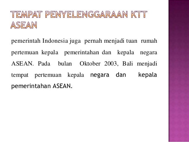 Peran Indonesia Dalam Lingkungan Negara Negara Asean Peran Indonesia Dalam Lingkungan Negara Negara Asean