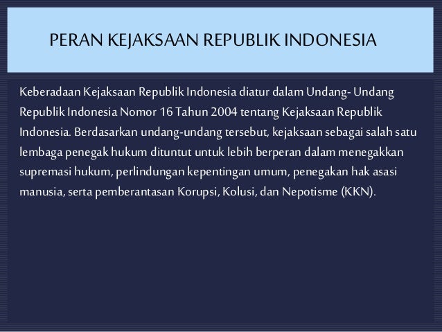 Peran Kejaksaan Republik Indonesia