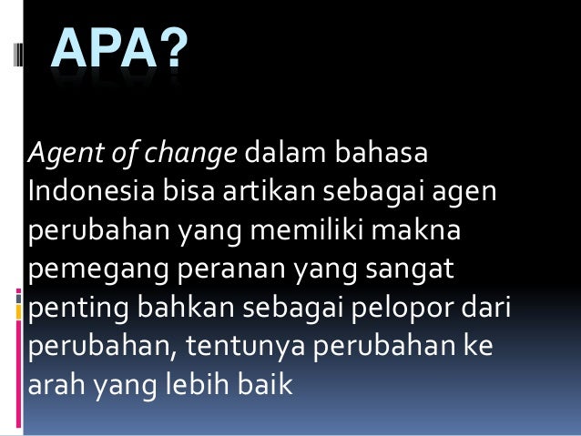 Peran Mahasiswa Sebagai Agent Of Change
