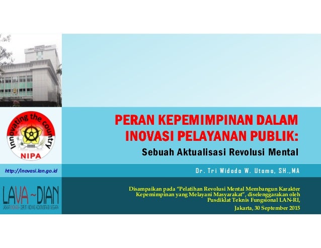 PERAN KEPEMIMPINAN DALAM INOVASI PELAYANAN PUBLIK: Sebuah 