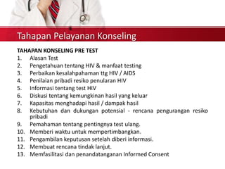 Peran perawat sebagai konselor & edukator pada HIV | PPTX