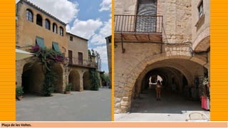 Plaça de les Voltes.
 