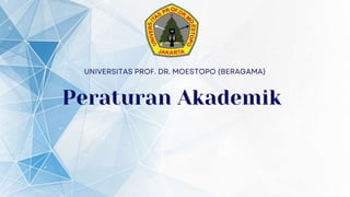 Peraturan Akademik
 