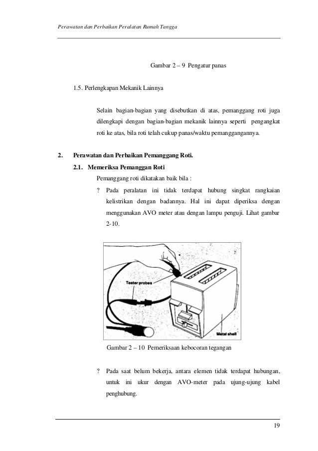 Perawatan dan perbaikan peralatan listrik rumah tangga 