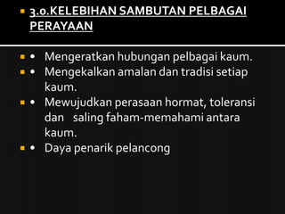 Di tujuan malaysia perayaan sambutan definisi rumah