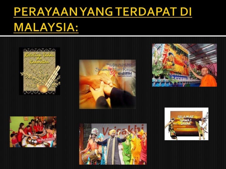 Perayaan yang terdapat di malaysia