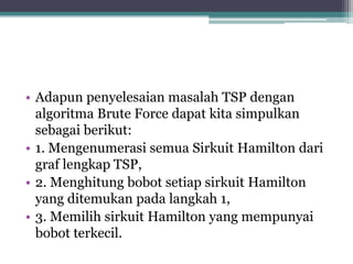 Perbandingan algoritma brute force dan depth first search | PPTX