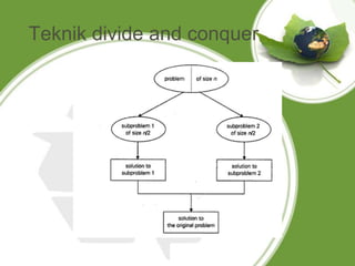 Perbandingan algoritma brute force , divide and conquer | PPTX