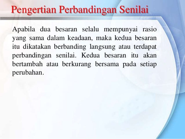 Perbandingan senilai SMP kelas 7 Perbandingan senilai SMP kelas 7