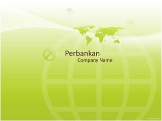 Perbankan 
Company Name 
 