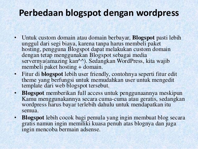 Perbedaan blogspot dan wordpress Perbedaan blogspot dan wordpress
