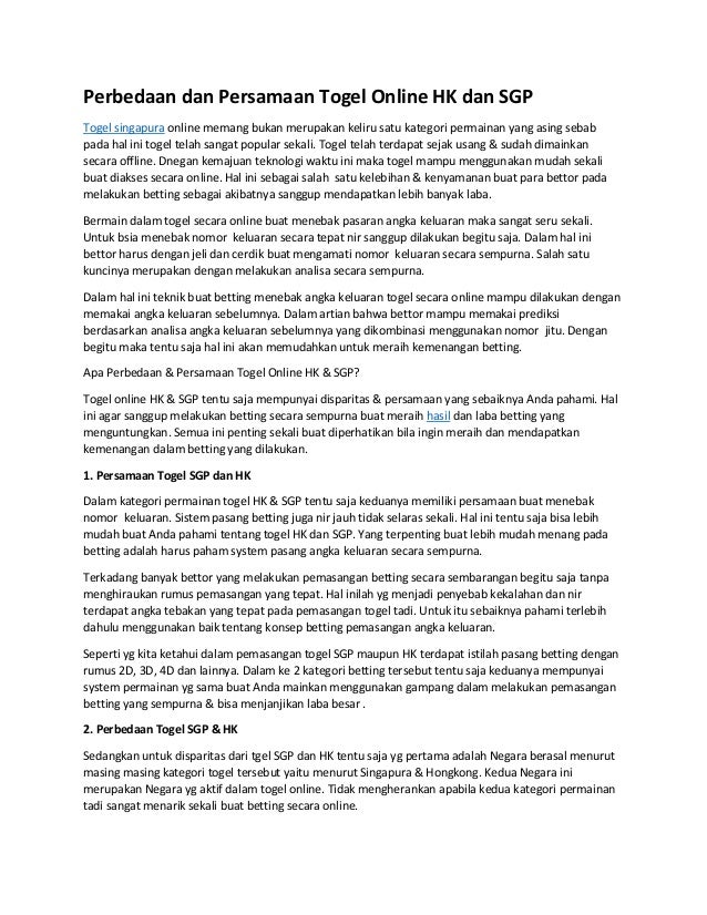 Perbedaan Dan Persamaan Togel Online Hk Dan Sgp