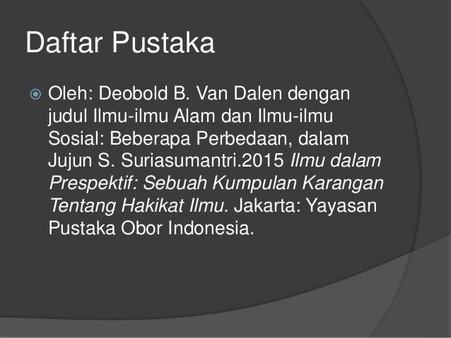 Perbedaan Ilmu Alam Dan Ilmu Sosial - Terkait Ilmu