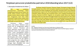 Penjelasan penurunan produktivitas padi tahun 2018 dibanding tahun 2017 (1/2)
Sumber:
BPS - Ringkasan Eksekutif Luas Panen dan Produksi Beras di Indonesia 2018.
https://www.bps.go.id/id/publication/2018/12/21/7faa198f77150c12c31df395/ringkasan-eksekutif-
luas-panen-dan-produksi-beras-di-indonesia-2018.html
 