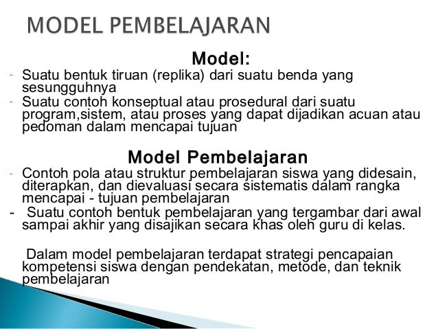 Perbedaan pendekatan strategi metode teknik model