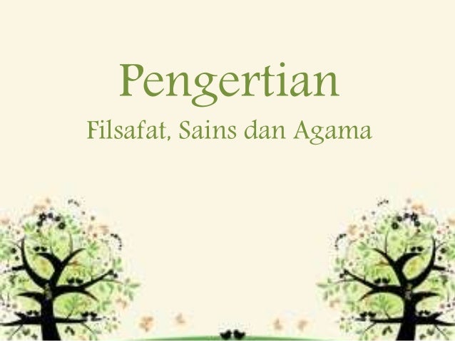 Filsafat Dan Agama perbedaan sains filsafat dan agama dan pengertian filsafat Filsafat Dan Agama perbedaan sains filsafat dan agama dan pengertian filsafat