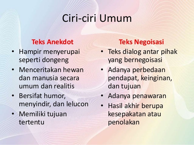 Perbedaan teks anekdot dan teks lainnya