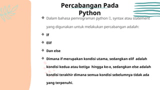 Percabangan if else di bahasa python.pptx