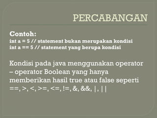 Fundamental Concepts of Conditional Branching in Java Programming | PPTX