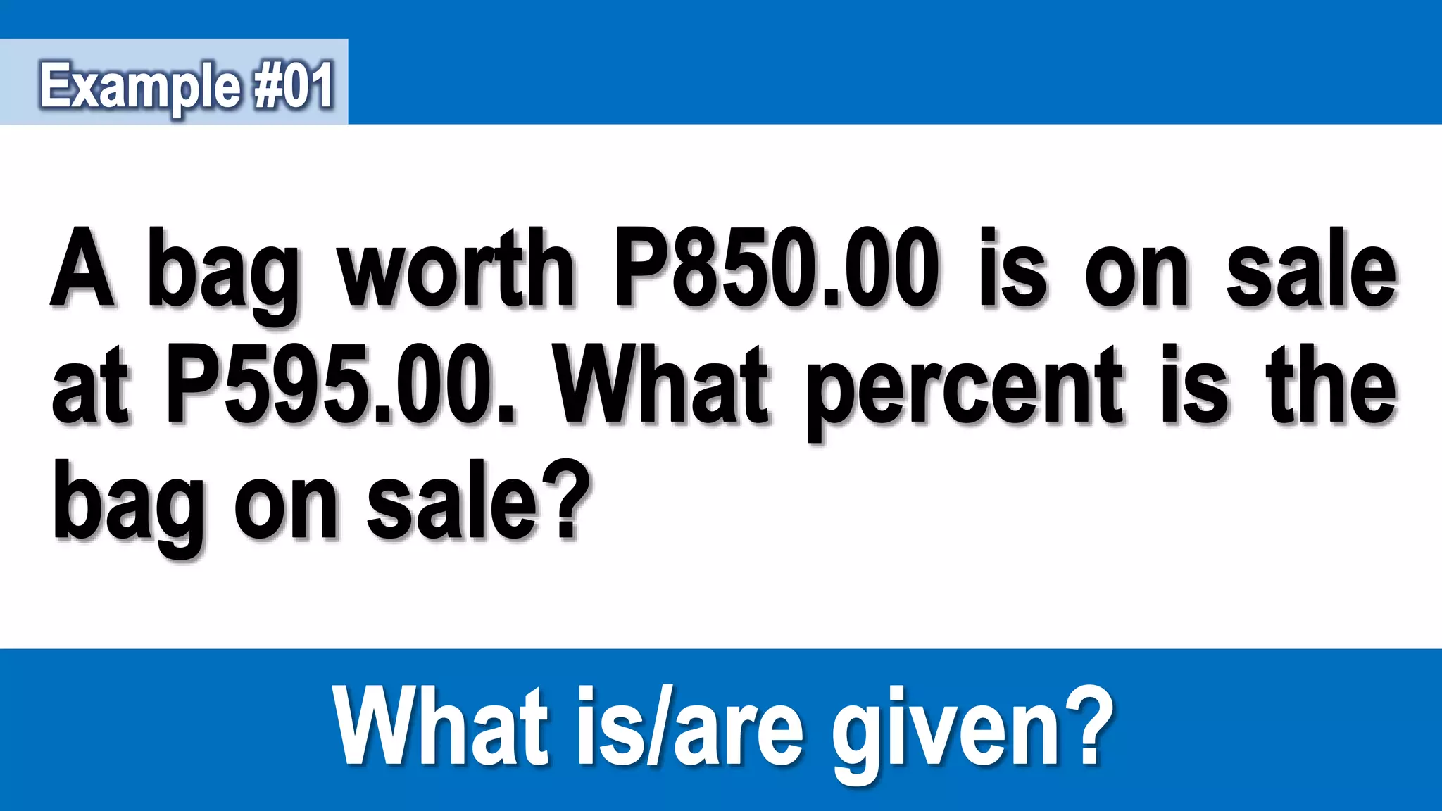 Percentage, Base, and Rate