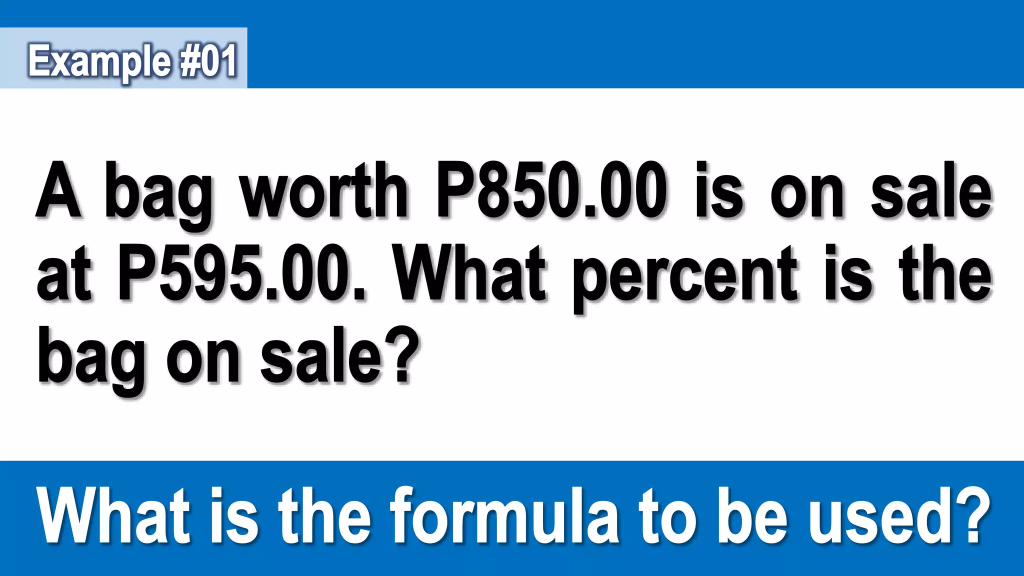 Percentage, Base, and Rate