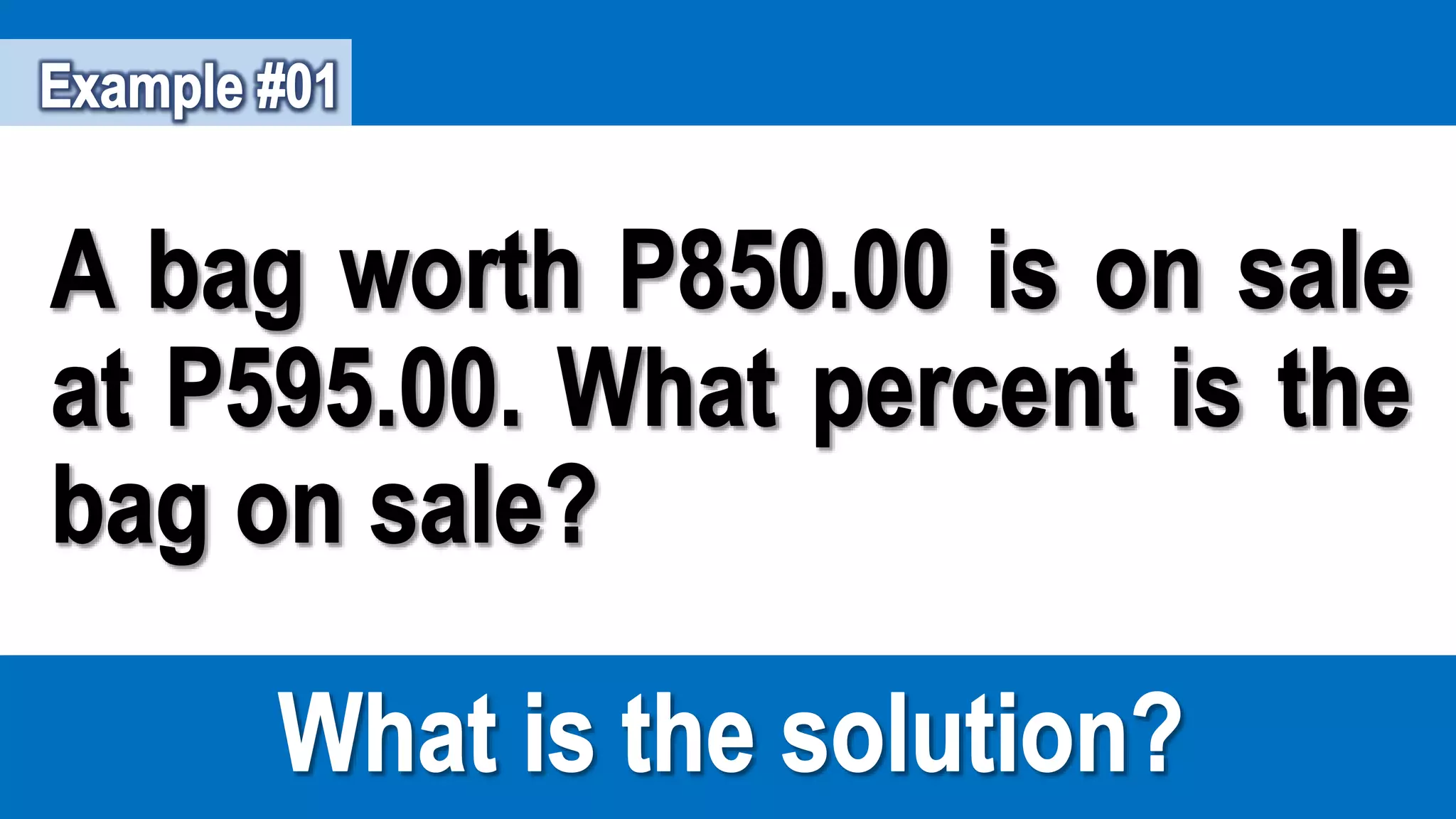 Percentage, Base, and Rate