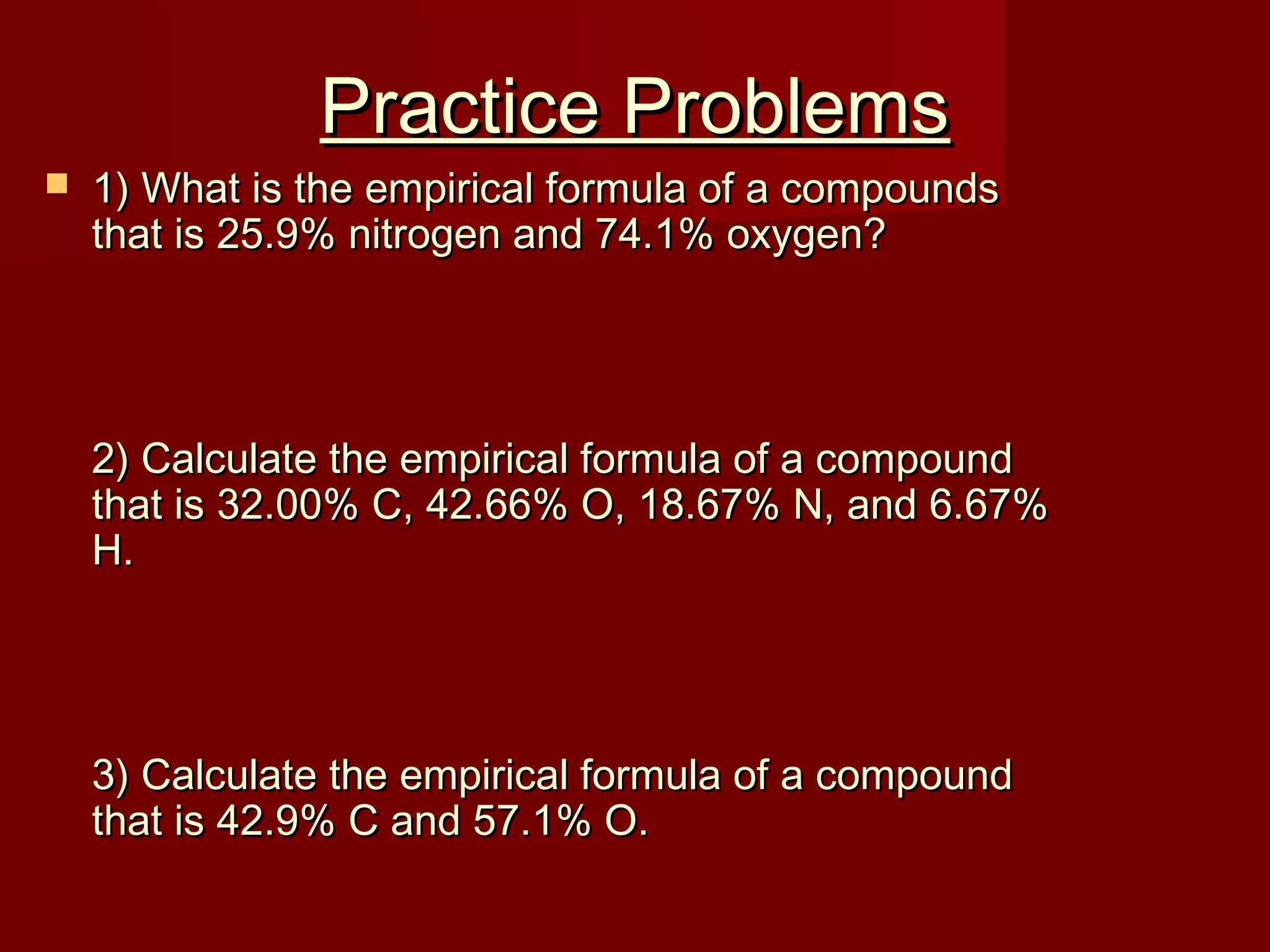 Percent comp_empirical formula_molecular formula | PPT