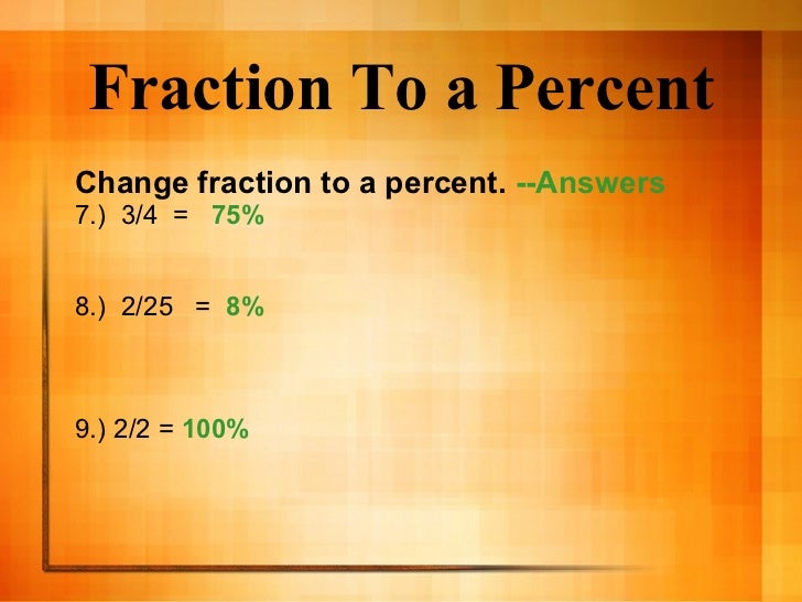 Percent,fractions,decimals